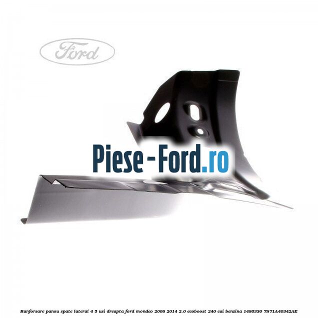 Prag metalic stanga combi Ford Mondeo 2008-2014 2.0 EcoBoost 240 cai benzina