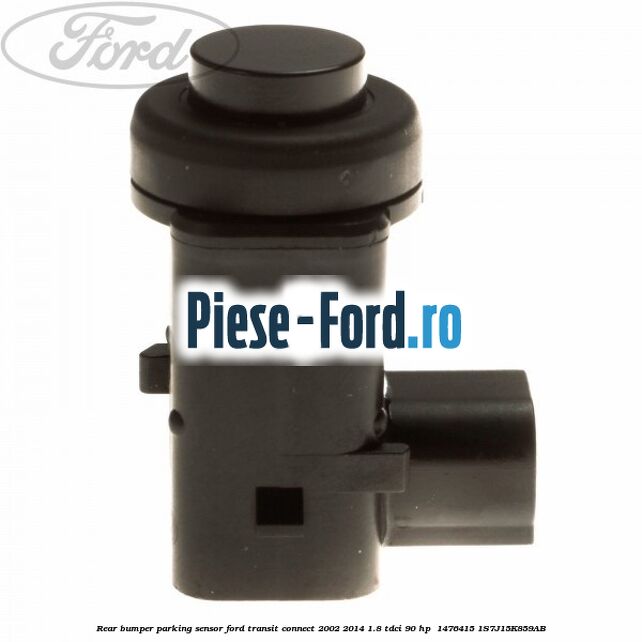 Rear bumper parking sensor Ford Transit Connect 2002-2014 1.8 TDCi 90 HP  #B938296682