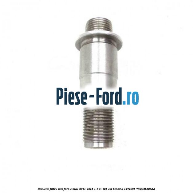 Reductie filtru ulei Ford C-Max 2011-2015 1.6 Ti 125 cai #8EC269358A