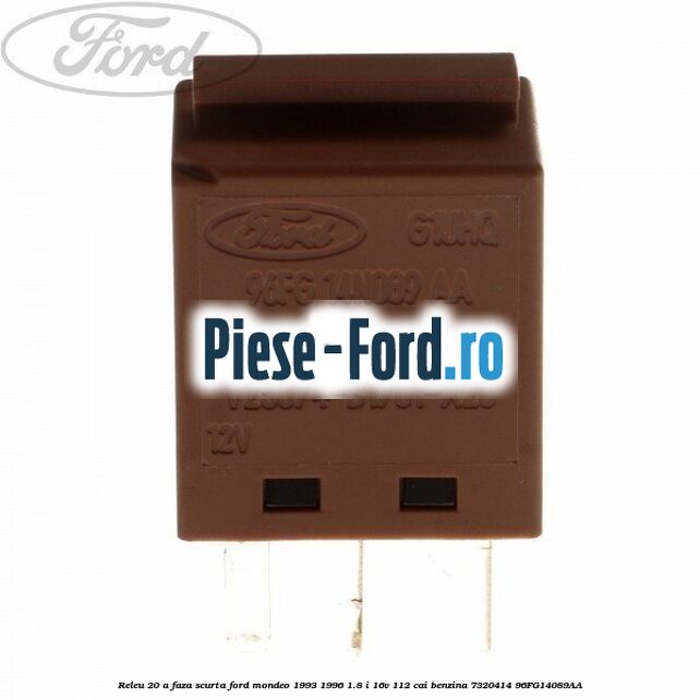 Piulita prindere modul ECU Ford Mondeo 1993-1996 1.8 i 16V 112 cai benzina