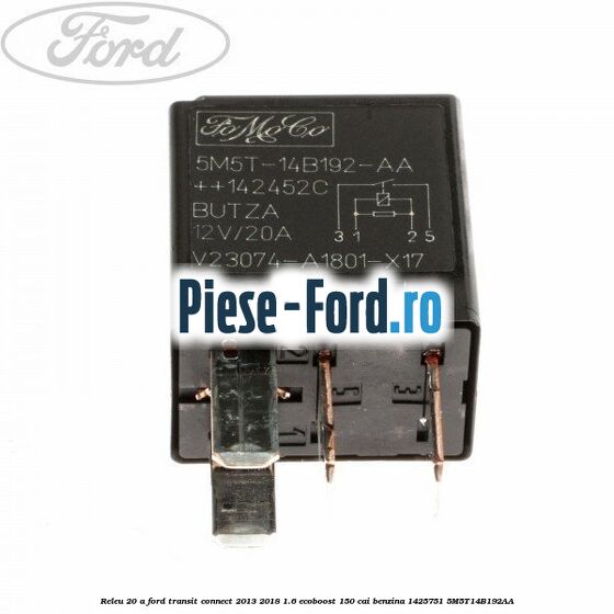 Piulita prindere modul ECU Ford Transit Connect 2013-2018 1.6 EcoBoost 150 cai benzina