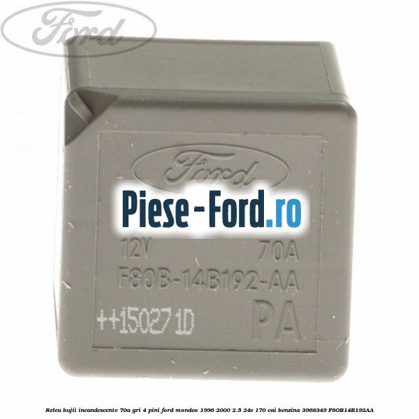 Releu aprindere Ford Mondeo 1996-2000 2.5 24V 170 cai benzina