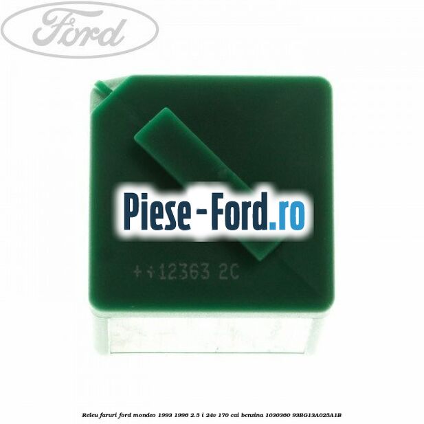 Releu electroventilator Ford Mondeo 1993-1996 2.5 i 24V 170 cai benzina