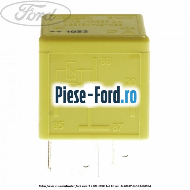 Releu faruri si imobilizator Ford Escort 1990-1995 1.4 71 cai  #2D2009B075