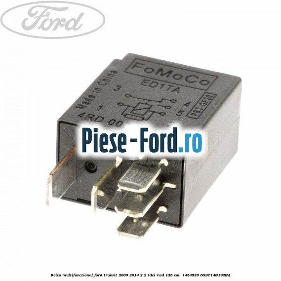 Releu multifunctional Ford Transit 2006-2014 2.2 TDCi RWD 125 cai  #1A4B71A30B