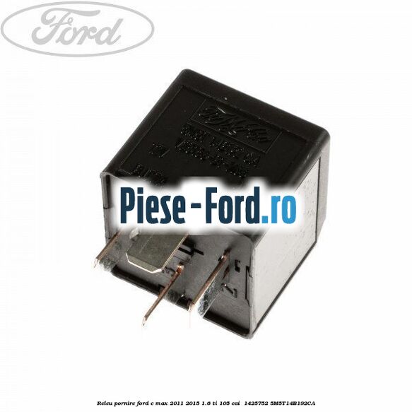 Releu pornire Ford C-Max 2011-2015 1.6 Ti 105 cai  #B2914A3FC9