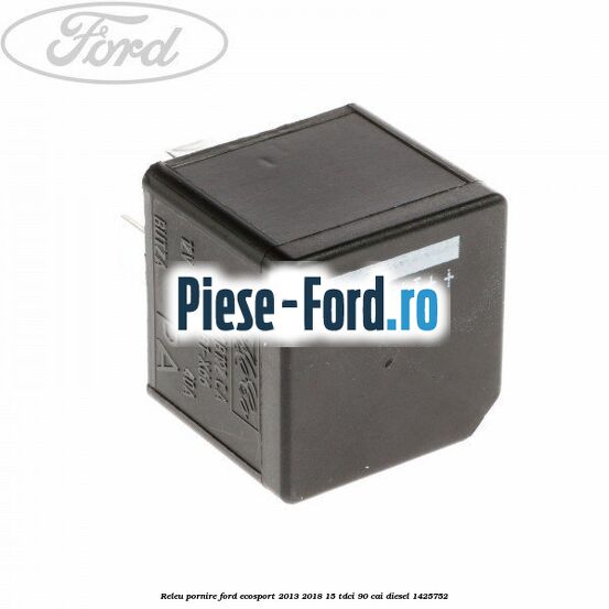 Releu pornire Ford EcoSport 2013-2018 1.5 TDCi 90 cai #3AC2C496B1