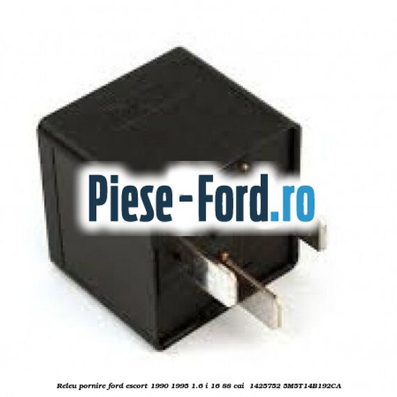 Releu pornire Ford Escort 1990-1995 1.6 i 16 88 cai  #2C62D4F235
