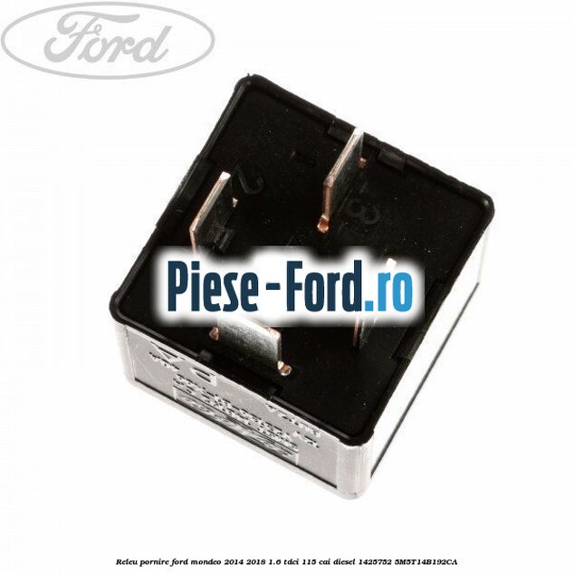 Releu pornire Ford Mondeo 2014-2018 1.6 TDCi 115 cai diesel #31CBA882FD