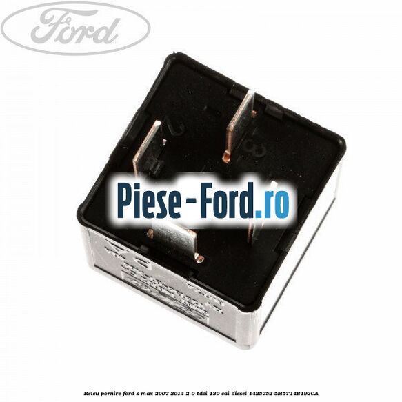 Releu pornire Ford S-Max 2007-2014 2.0 TDCi 130 cai #4F6FE05361 Releu pornire Ford S-Max 2007-2014 2.0 TDCi 130 cai diesel #4F6FE05361