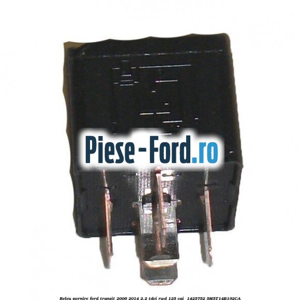 Releu pornire Ford Transit 2006-2014 2.2 TDCi RWD 125 cai  #E78ACAC0EF