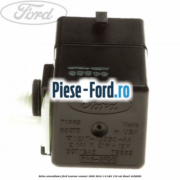 Releu semnalizare Ford Tourneo Connect 2002-2014 1.8 TDCi 110 cai