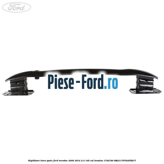 Rigidizare bara spate Ford Mondeo 2008-2014 2.0 145 cai benzina #12D3DC1FD5