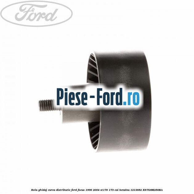Rola ghidaj, curea distributie Ford Focus 1998-2004 ST170 173 cai benzina #68CC5AB442