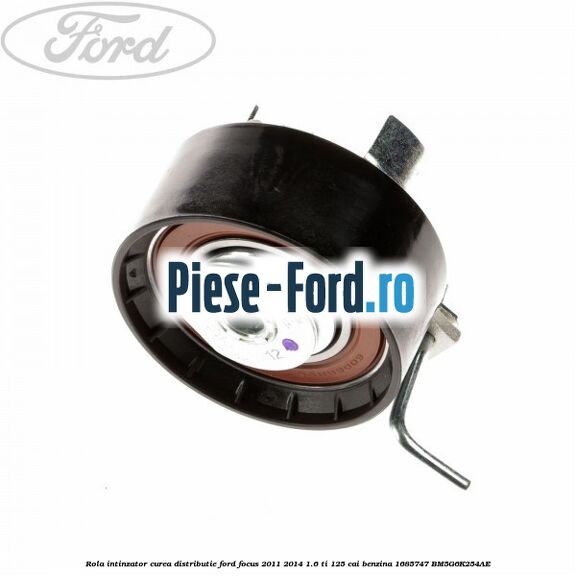 Rola intinzator curea distributie Ford Focus 2011-2014 1.6 Ti 125 cai #EC4B623F1B Rola intinzator curea distributie Ford Focus 2011-2014 1.6 Ti 125 cai benzina #EC4B623F1B