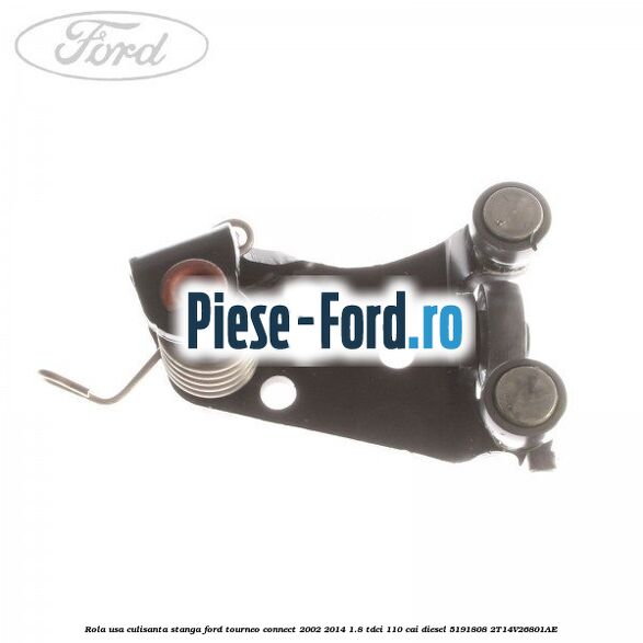 Rola usa culisanta stanga Ford Tourneo Connect 2002-2014 1.8 TDCi 110 cai diesel