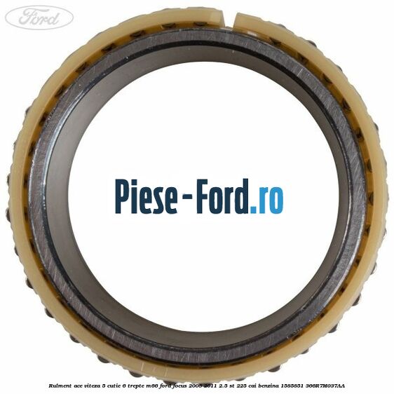 Rulment ace viteza 5 cutie 6 trepte M66 Ford Focus 2008-2011 2.5 ST 225 cai benzina #EAB8B95CFD