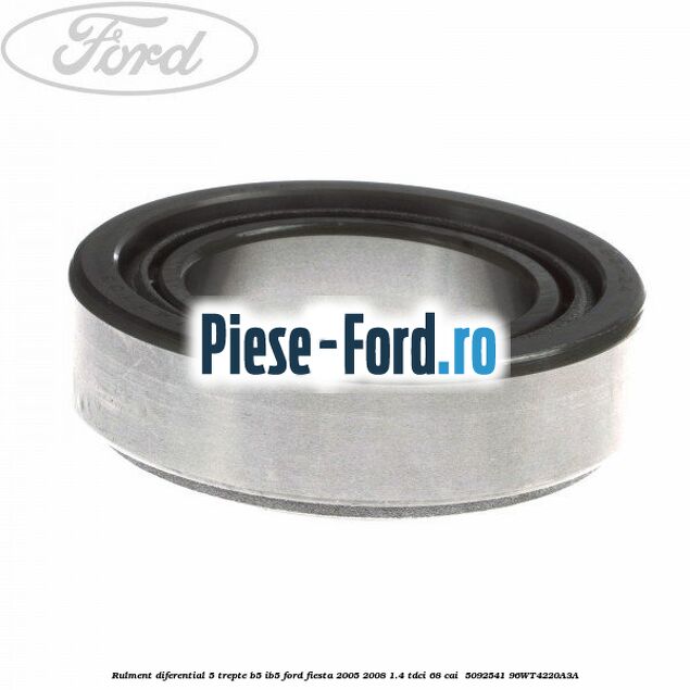 Rulment diferential 5 trepte B5/IB5 Ford Fiesta 2005-2008 1.4 TDCi 68 cai  #E31343DE79