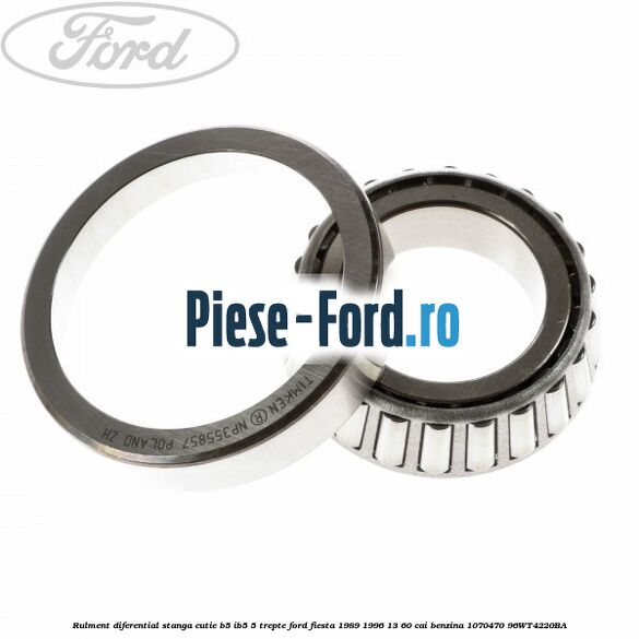 Rulment diferential stanga, cutie B5/Ib5 5 trepte Ford Fiesta 1989-1996 1.3 60 cai #2E17332683