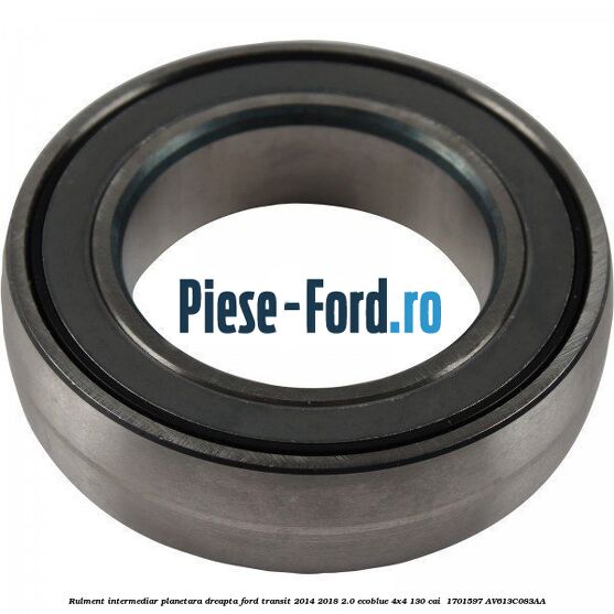 Rulment intermediar planetara dreapta Ford Transit 2014-2018 2.0 EcoBlue 4x4 130 cai  #D20705261E