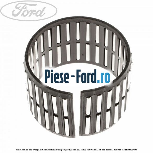 Rulment pe ace treapta 3 cutie viteza 6 trepte Ford Focus 2011-2014 2.0 TDCi 115 cai diesel