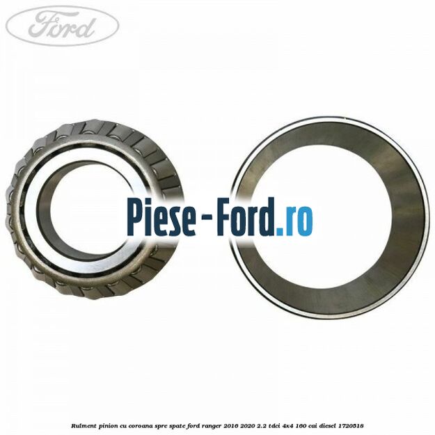Rulment pinion cu coroana spre spate Ford Ranger 2016-2020 2.2 TDCi 4x4 160 cai diesel #14F8C92A45