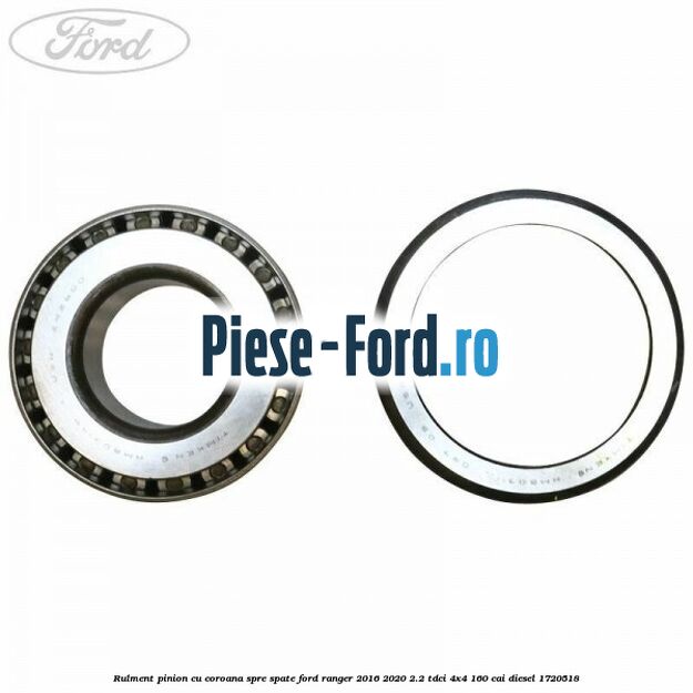 Rulment pinion cu coroana spre spate Ford Ranger 2016-2020 2.2 TDCi 4x4 160 cai diesel #14F8C92A45