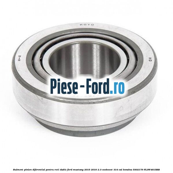 Rulment pinion diferential pentru roti duble Ford Mustang 2015-2018 2.3 EcoBoost 314 cai #B67C09AD30 Rulment pinion diferential pentru roti duble Ford Mustang 2015-2018 2.3 EcoBoost 314 cai benzina #B67C09AD30