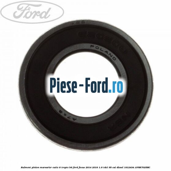 Rulment pinion marsarier cutie 6 trepte B6 Ford Focus 2014-2018 1.6 TDCi 95 cai diesel