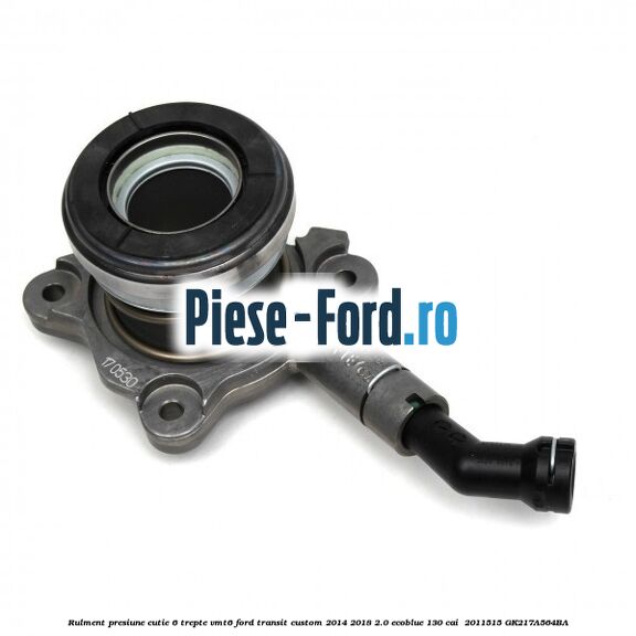 Rulment presiune cutie 6 trepte VMT6 Ford Transit Custom 2014-2018 2.0 EcoBlue 130 cai  #27A9C7450F