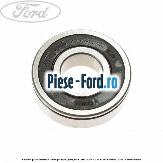 Rulment pinion marsarier cutie 6 trepte B6 Ford Focus 2014-2018 1.6 Ti 85 cai benzina