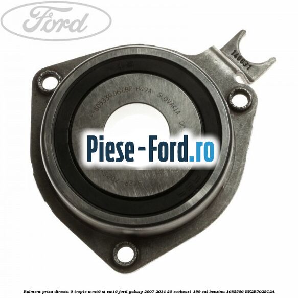 Rulment priza directa 6 trepte MMT6 si VMT6 Ford Galaxy 2007-2014 2.0 EcoBoost 199 cai #9347FF959D