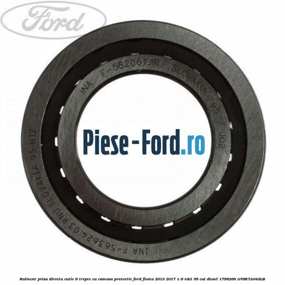 Rulment priza directa cutie 6 trepte Ford Fiesta 2013-2017 1.6 TDCi 95 cai diesel
