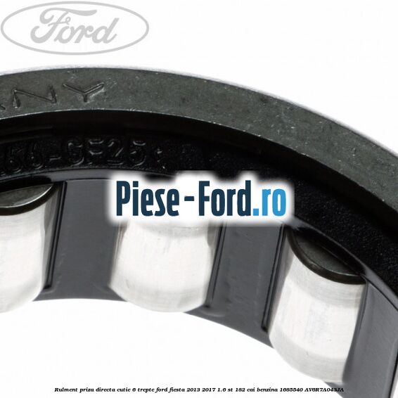 Rulment priza directa cutie 6 trepte Ford Fiesta 2013-2017 1.6 ST 182 cai benzina