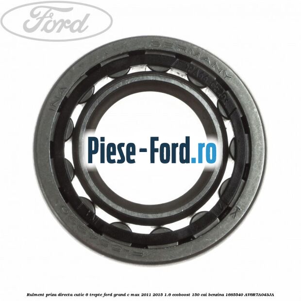 Rulment priza directa cutie 6 trepte Ford Grand C-Max 2011-2015 1.6 EcoBoost 150 cai benzina