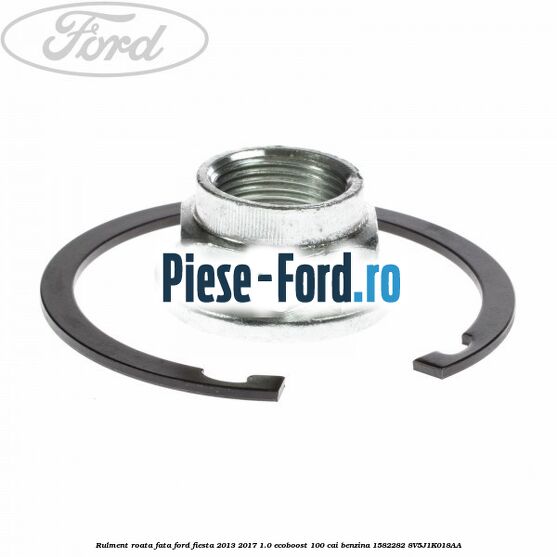 Rulment roata fata Ford Fiesta 2013-2017 1.0 EcoBoost 100 cai benzina