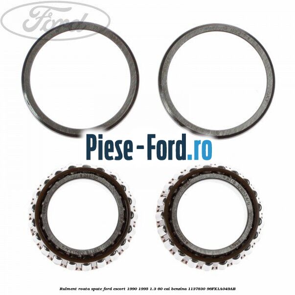 Rulment roata spate Ford Escort 1990-1995 1.3 60 cai benzina #5DE989C5A9