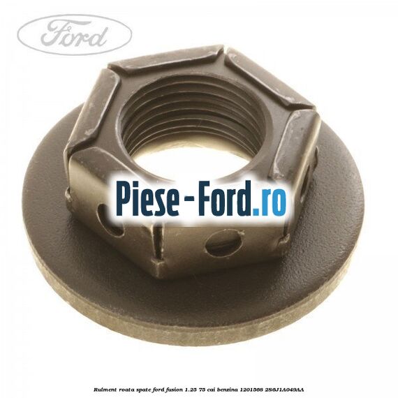 Rulment roata spate Ford Fusion 1.25 75 cai benzina #F16774137D