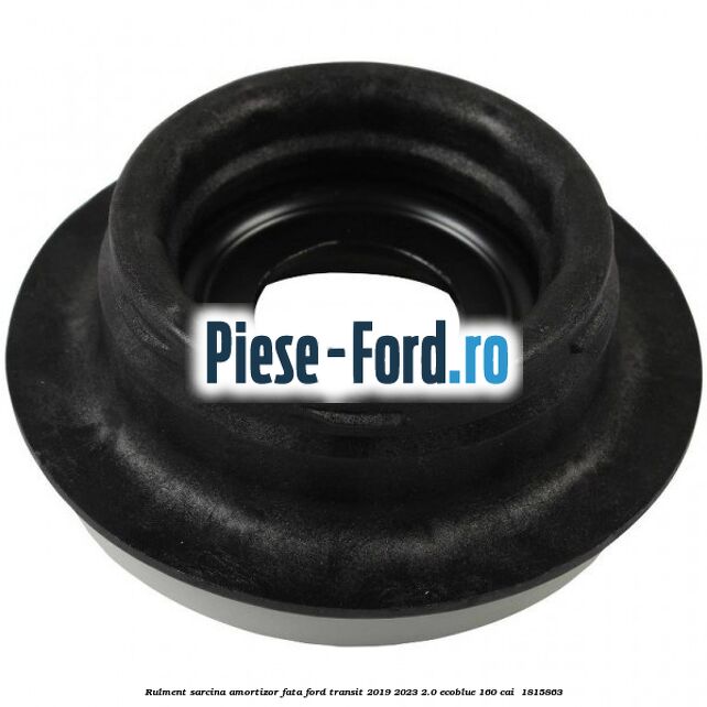 Rulment sarcina amortizor fata Ford Transit 2019-2023 2.0 EcoBlue 160 cai  #D08592DE73