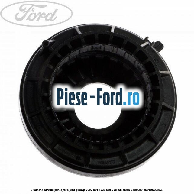 Rulment sarcina punte fata Ford Galaxy 2007-2014 2.0 TDCi 115 cai diesel #CE4BADB85E