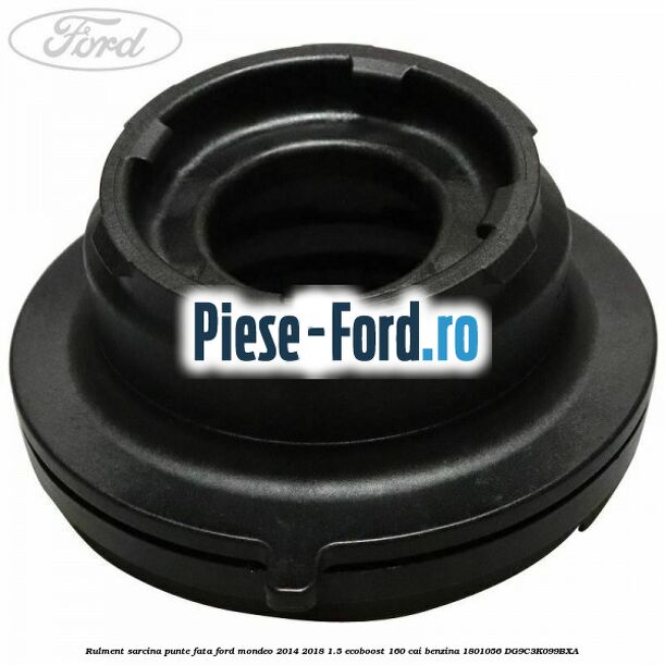 Rulment sarcina punte fata Ford Mondeo 2014-2018 1.5 EcoBoost 160 cai benzina #BA5F8EE5E7