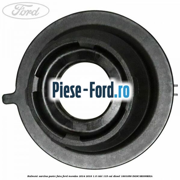 Rulment sarcina punte fata Ford Mondeo 2014-2018 1.6 TDCi 115 cai diesel #CD48463D67