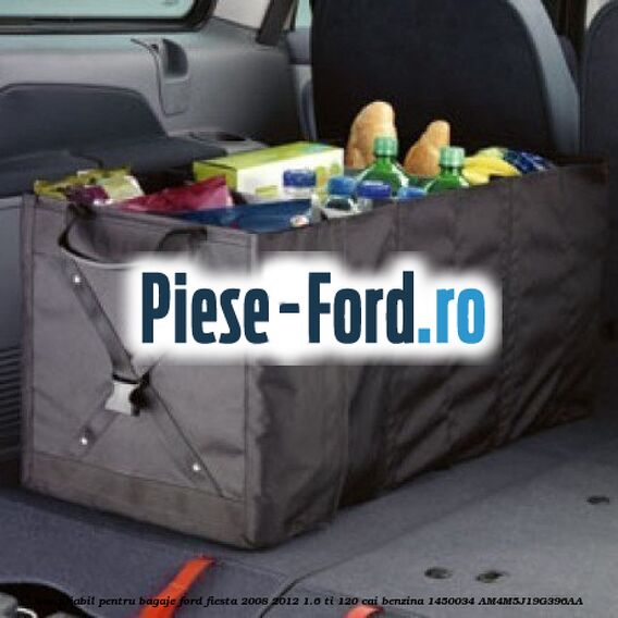 Sac pliabil pentru bagaje Ford Fiesta 2008-2012 1.6 Ti 120 cai benzina