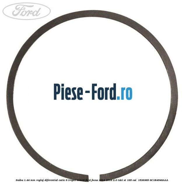 Saiba 1.44 MM reglaj diferential cutie 6 trepte MMT6 Ford Focus 2014-2018 2.0 TDCi ST 185 cai  #0D9D2A0018