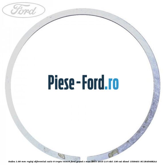 Saiba 1.60 MM reglaj diferential cutie 6 trepte MMT6 Ford Grand C-Max 2011-2015 2.0 TDCi 136 cai diesel #86568CCEA0