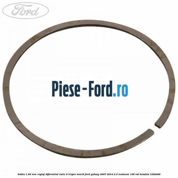 Saiba 1.64 MM reglaj diferential cutie 6 trepte MMT6 Ford Galaxy 2007-2014 2.0 EcoBoost 199 cai #268D3C26AC