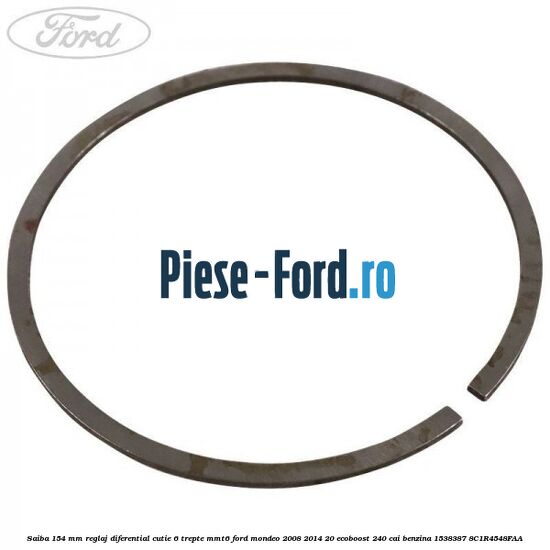 Saiba 1.54 MM reglaj diferential cutie 6 trepte MMT6 Ford Mondeo 2008-2014 2.0 EcoBoost 240 cai #CB247C7CA7