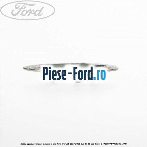 Saiba ajustare maneta frana mana Ford Transit 2000-2006 2.4 TD 75 cai diesel #F57A55178A