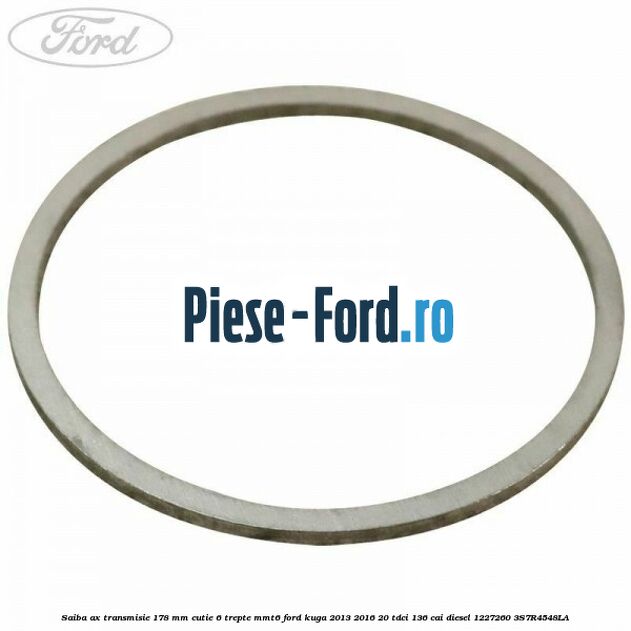 Saiba ax transmisie 1.78 mm cutie 6 trepte MMT6 Ford Kuga 2013-2016 2.0 TDCi 136 cai #19416DF113