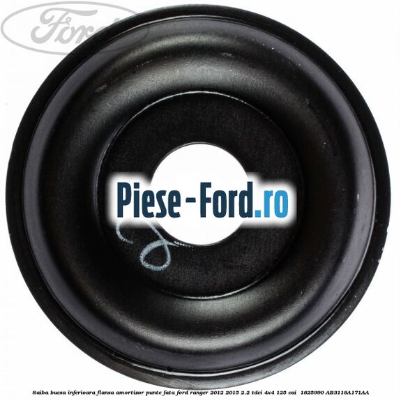 Saiba bucsa inferioara flansa amortizor punte fata Ford Ranger 2012-2015 2.2 TDCi 4x4 125 cai  #9D1BAC1038